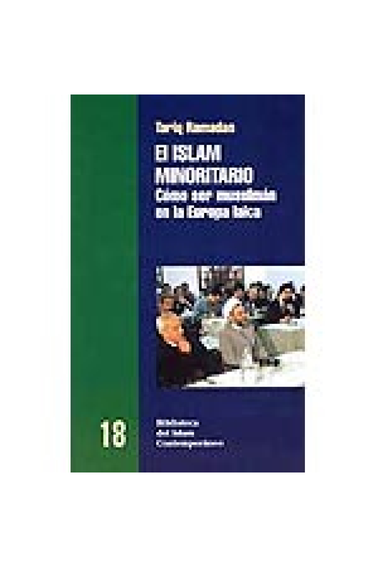 El islam minoritario. Cómo ser musulmán en la Europa laica