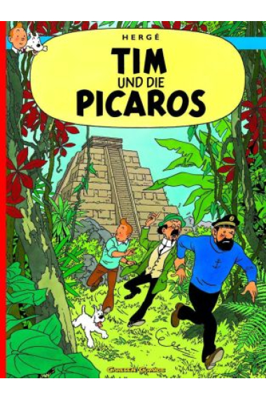 Tim und Struppi: Tim und die Picaros (Tintín y los pícaros)