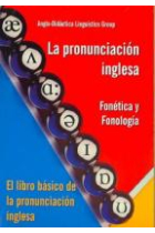 La pronunciación inglesa. Fonética y fonología (Pack libro + CD)