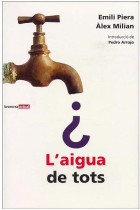 L'aigua de tots ?