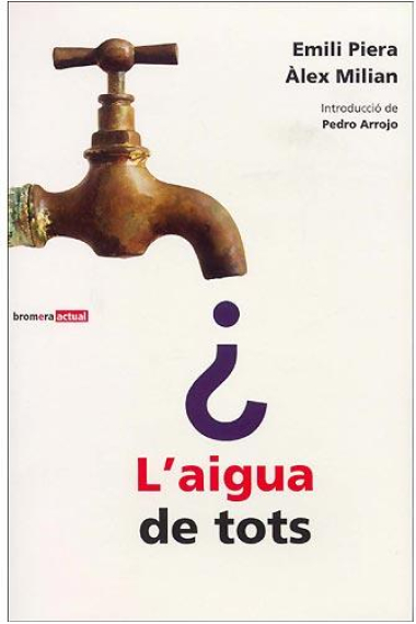 L'aigua de tots ?