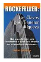 Rockefeller: las claves para generar riqueza