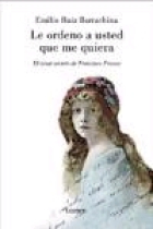 Le ordeno a usted que me quiera. El amor secreto de Francisco Franco