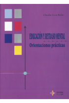 Educación y retraso mental. Orientaciones prácticas