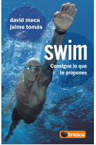 Swim . Consigue lo que te propones