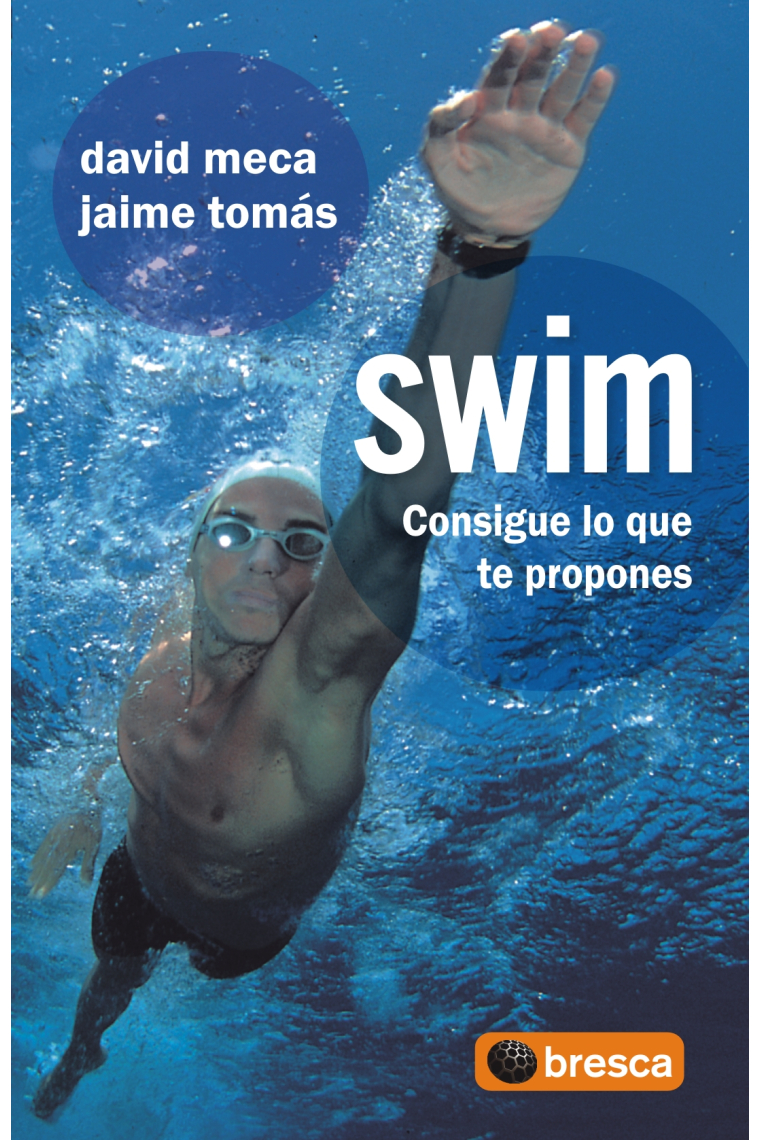 Swim . Consigue lo que te propones