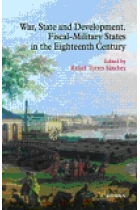 War, State and Development. Fiscal-Military Status in the Eighteenth Century