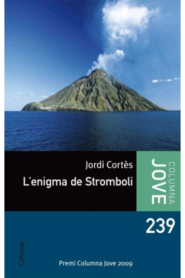 L'enigma de Stromboli (Premi Columna Jove 2009)