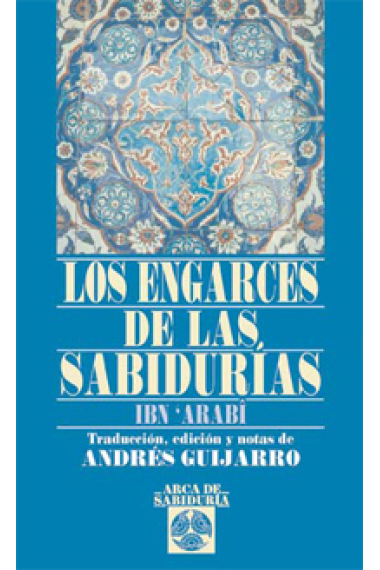 Los engarces de las sabidurías