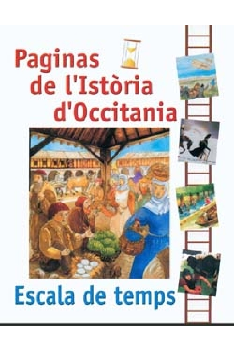 Paginas de l'Istòria d'Occitania. Escala de temps