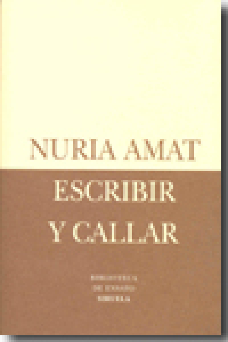 Escribir y callar