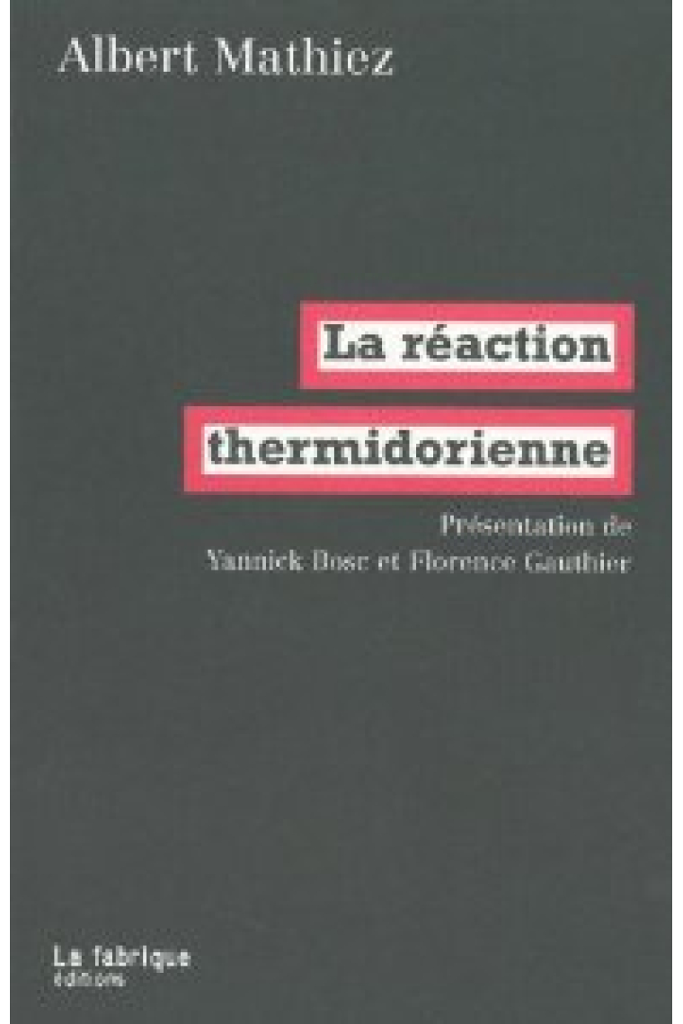 La réaction thermidorienne