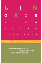 El español rioplatense: lengua, literatura, expresiones culturales