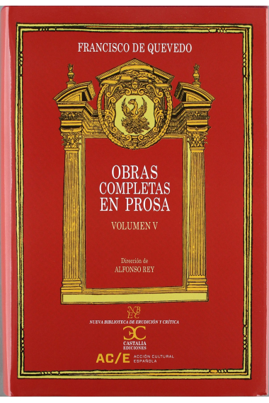 Obras completas en prosa, vol. V: tratados políticos