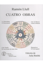 Cuatro obras (Desconhort - El desconsuelo / Cant de Ramon - Canto de Ramón / Liber Natalis - Del nacimiento de Jesús Niño / Phantasticus - El extravagante)