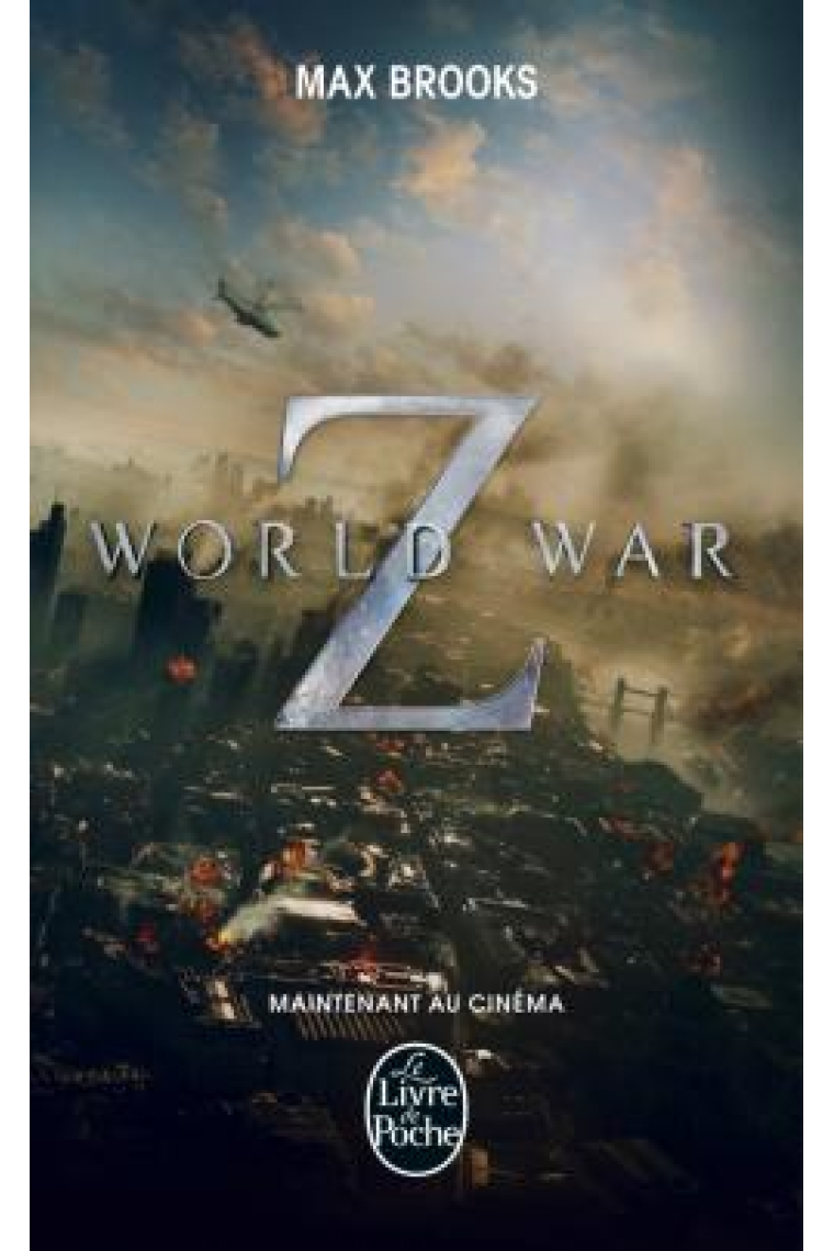 World War Z - Une histoire orale de la Guerre des Zombies