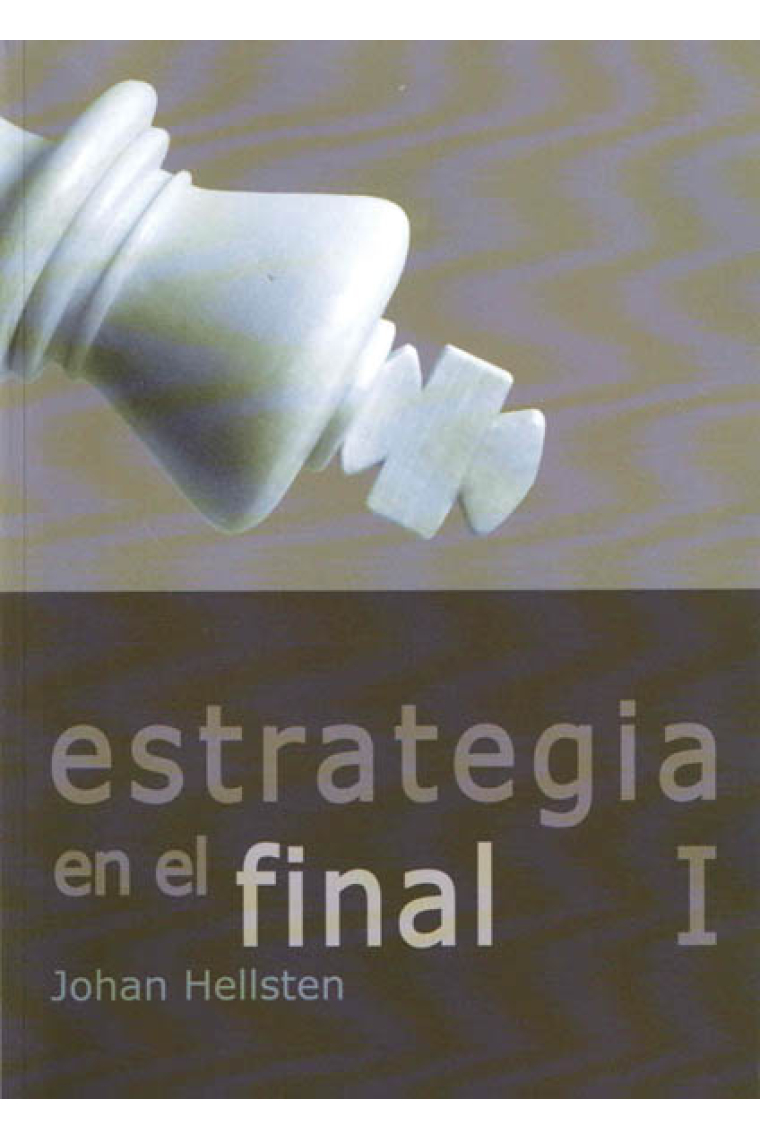 Estrategia en el final I