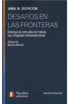 Desafíos en las fronteras.   Crónicas de siete años