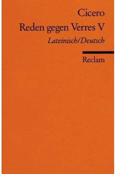 Reden gegen Verres, Lateinisch-Deutsch. Bd.5