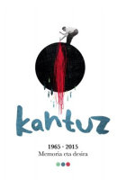 Kantuz 1965-2015. Memoria eta desira CDs