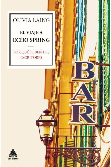 El viaje a Echo Springs: por qué beben los escritores