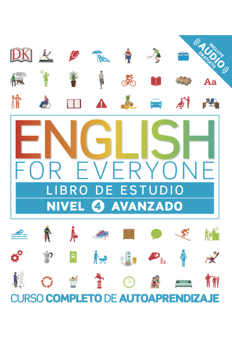 English for everyone (Ed. en español) Nivel avanzado 4 - Libro de estudio