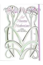 Art Nouveau-Modernismo. Libro antiestrés para colorear