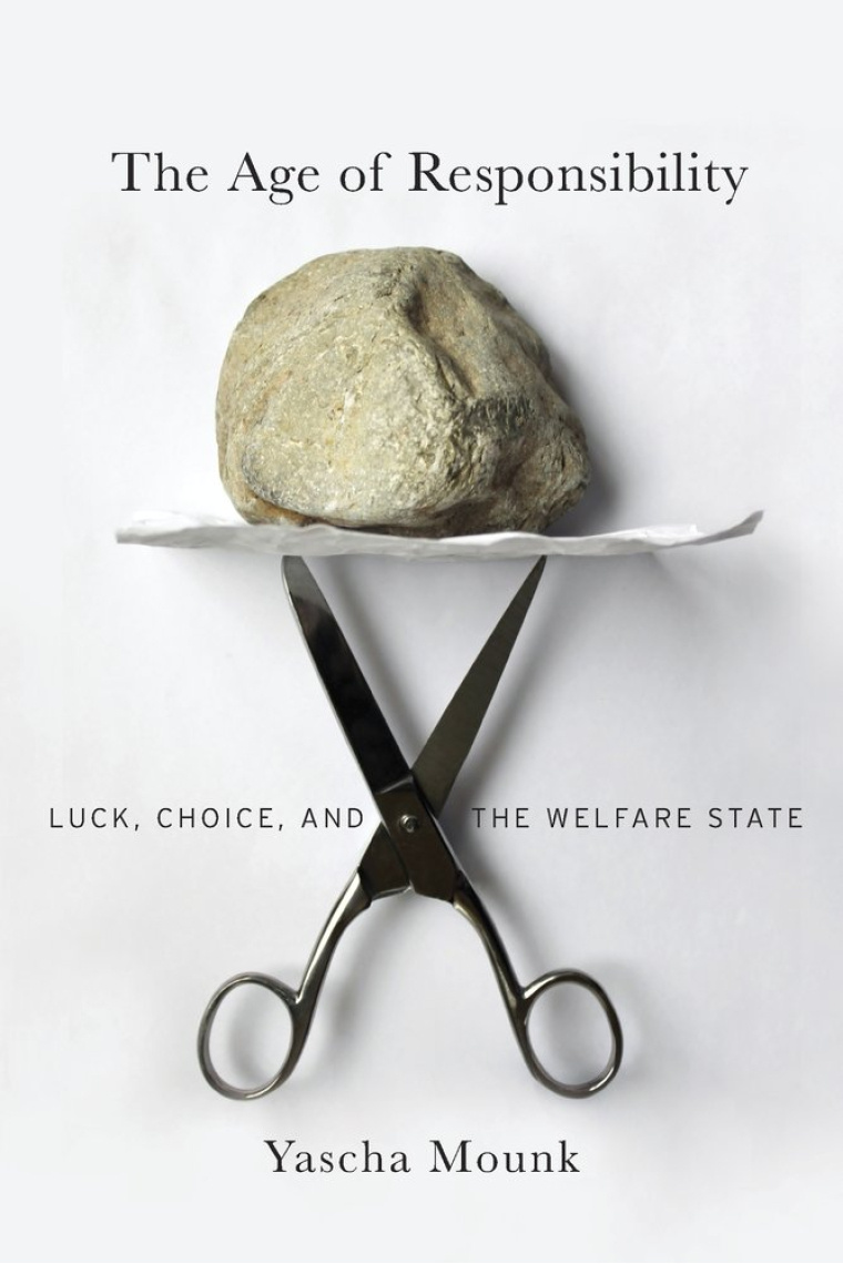 The age of responsability: luck, choice, and the welfare state