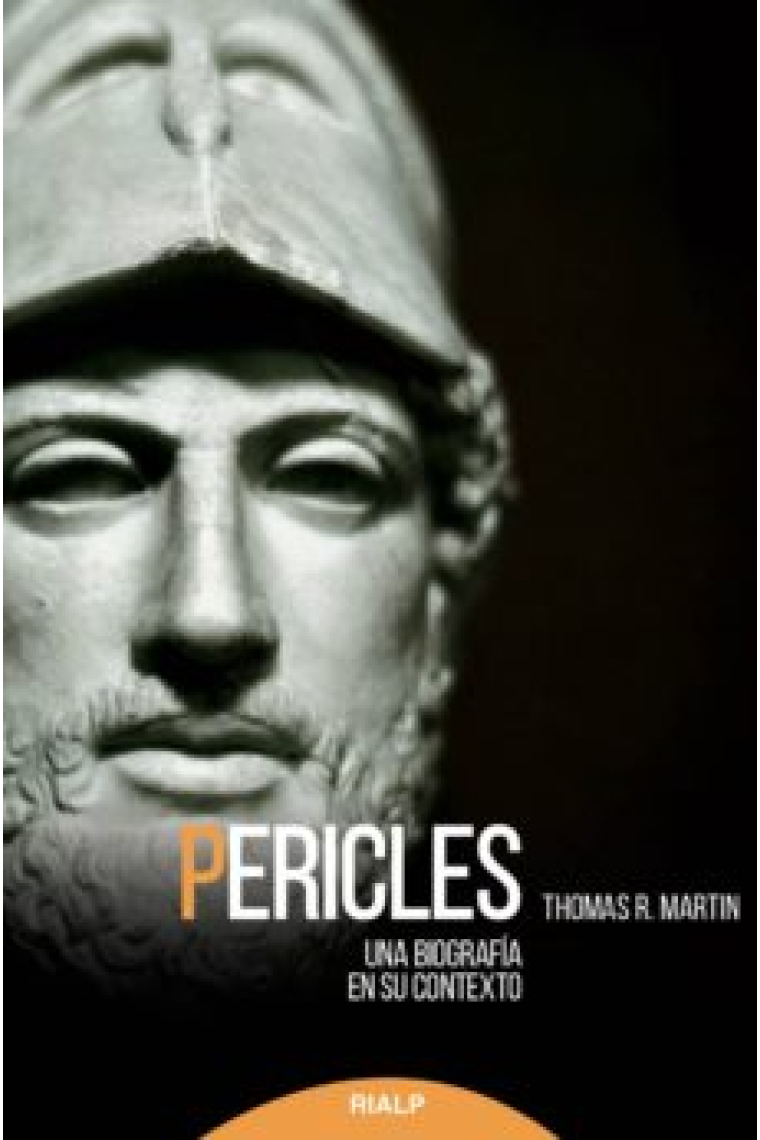 Pericles. Una biografía en su contexto