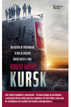 Kursk. La historia jamás contada del submarino K-141