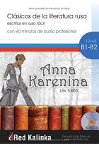 Anna Karenina. Clásicos de la literatura rusa escritos en ruso fácil