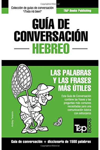 Guía de Conversación Español-Hebreo y diccionario conciso de 1500 palabras