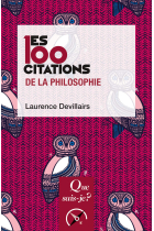 Les 100 citations de la philosophie (Que sais-je ?)