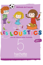 Les Loustics (6 niveaux) volume 5 : Livre de l'élève + cahier d'activités + CD audio