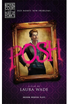 Posh (Oberon Modern Plays)