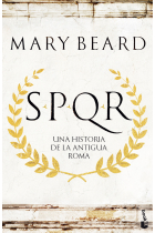 SPQR. Una historia de la antigua Roma