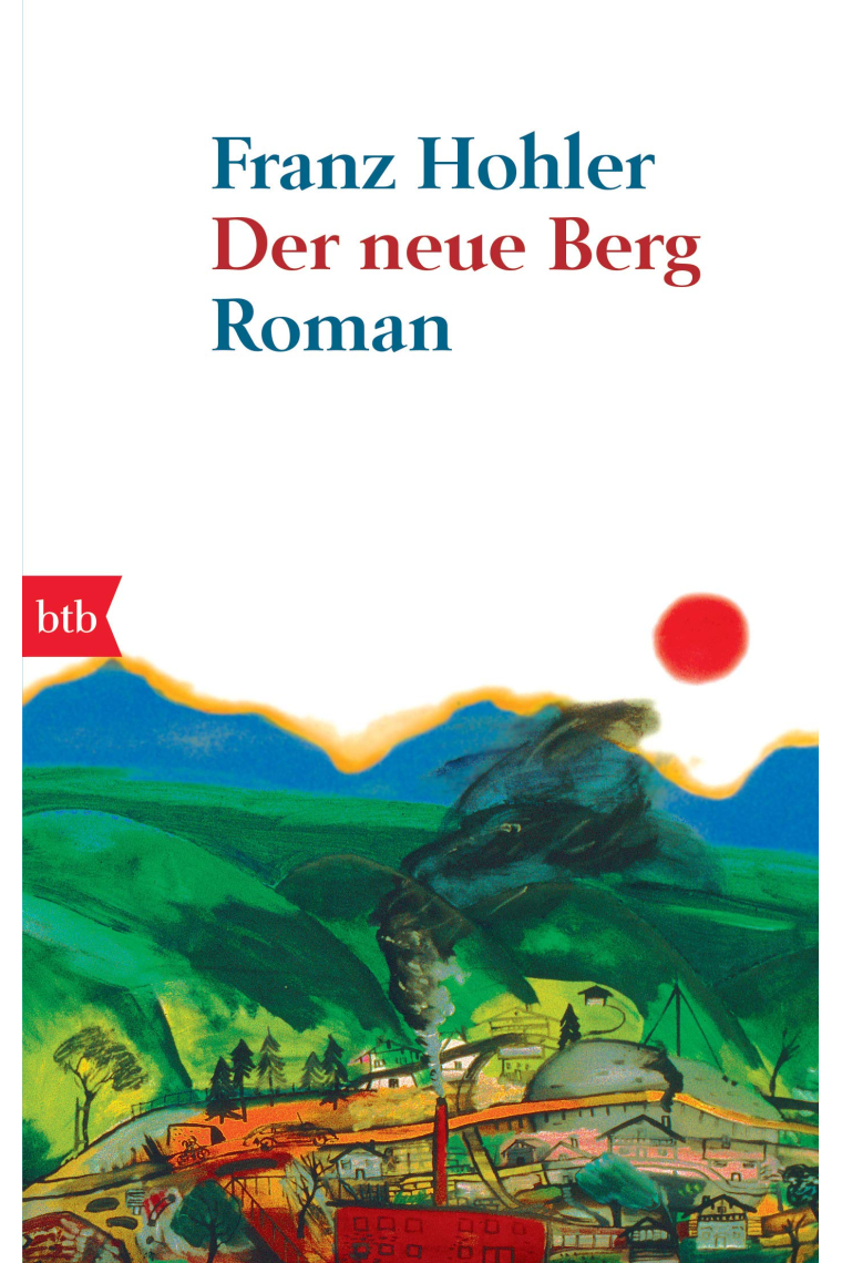 Der neue Berg