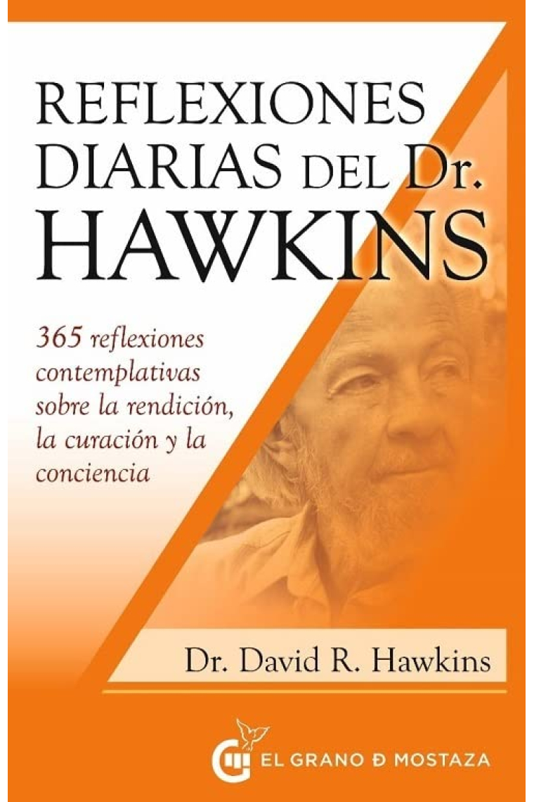 Reflexiones diarias del Doctor David R. Hawkins