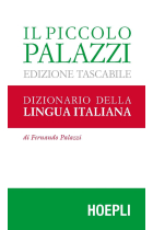 Il piccolo Palazzi. Dizionario della lingua italiana (Dizionari monolingue)