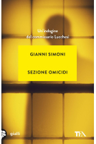 Sezione omicidi: un'indagine del commissario Lucchesi