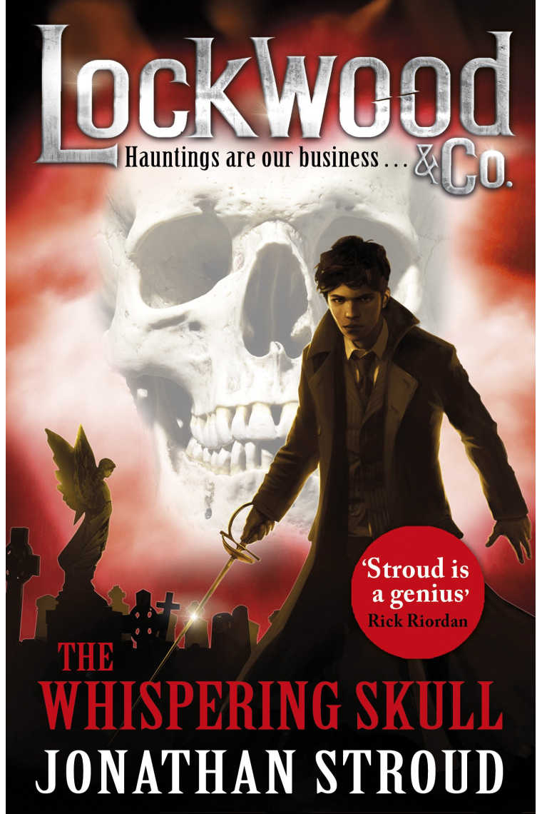 Lockwood & Co: The Whispering Skull: Book 2