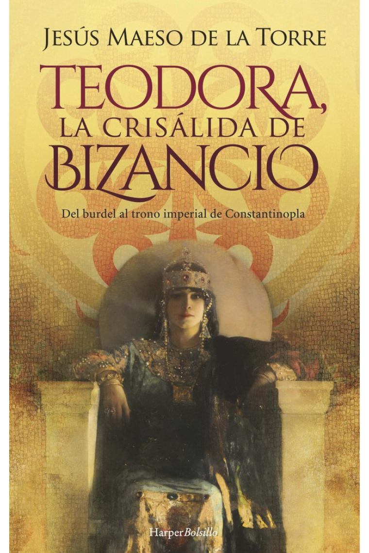 Teodora la crisalida de Bizancio