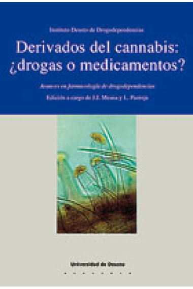 Derivados del cannabis: ¿drogas o medicamentos?