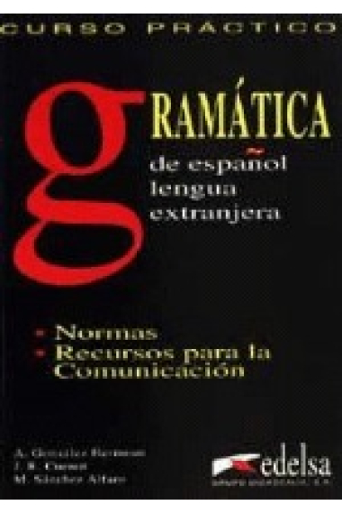 Curso práctico de español para extranjeros gramática y comunicación