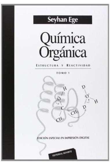 Química orgánica. Estructura y reactividad. Vol 1