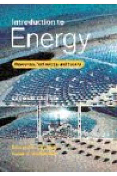 Introduction to energy. Resources, technology, and society