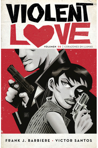 Violent Love 2. Corazones en llamas