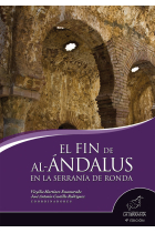 El fin de al-Ándalus en la Serranía de Ronda (4ª ed.)