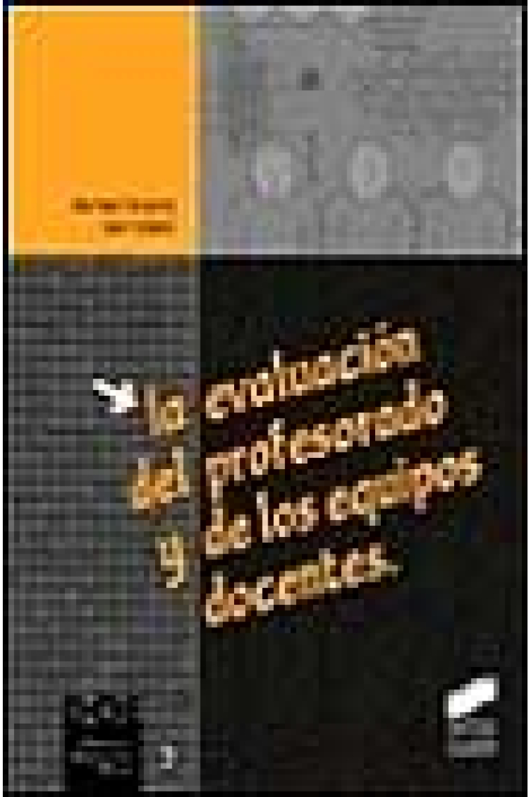 La evaluación del profesorado y de los equipos docentes