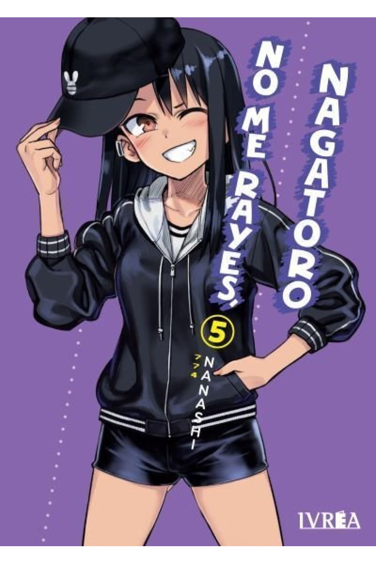 No Me Rayes, Nagatoro 05